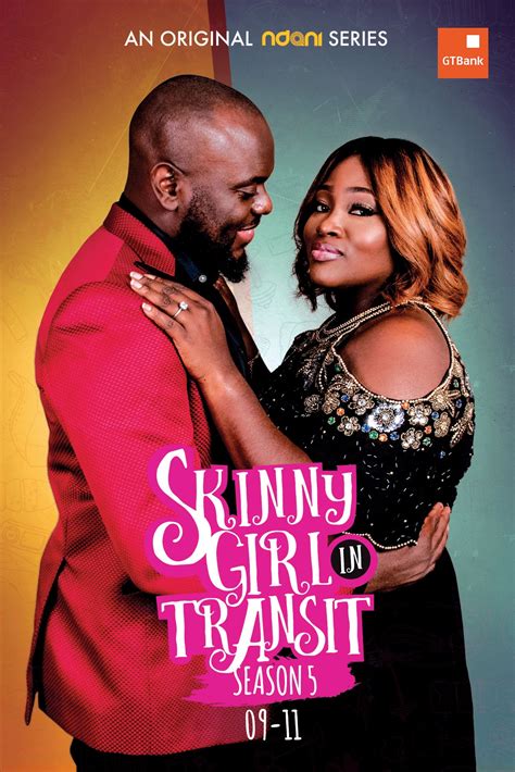 ndanitv s skinny girl in transit is back for season 5 and its lit