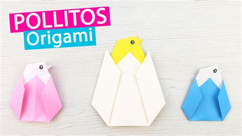 Cómo Hacer Un Pollito De Papel Con Origami Manualidades Play