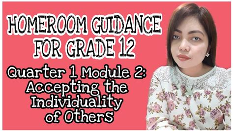Grade 12 Homeroom Guidance Module 2 Accepting The Individuality Of