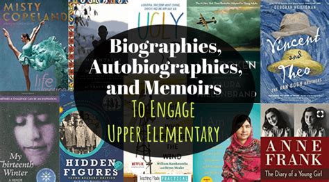 Best Biographies Autobiographies And Memoirs For Upper Elementary