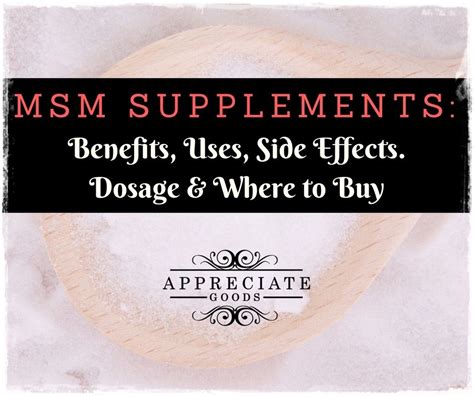 Msm Supplements Benefits Uses Side Effects Dosage Msm Powder