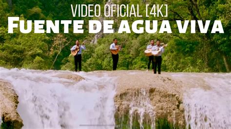 Fuente De Agua Viva Video Oficial 4k Youtube
