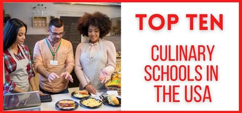 Top 10 Culinary Schools In The Usa