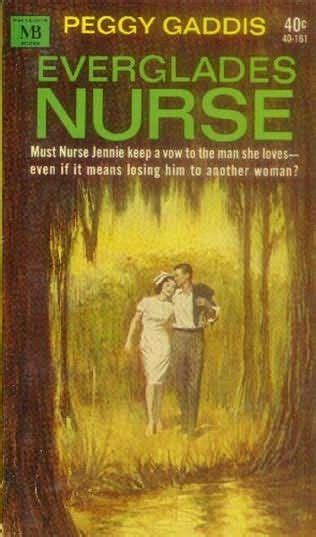 Everglades Nurse By Peggy Gaddis Pulp Novels Pulp Fiction Romance