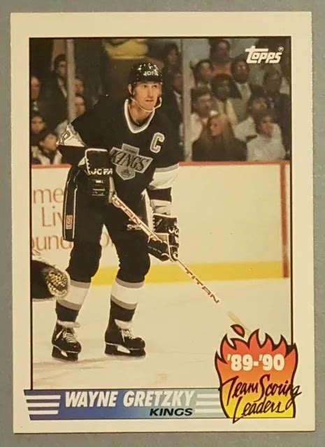 1990 91 Wayne Gretzky Kings 12 Topps 1989 90 Team Scoring Leaders