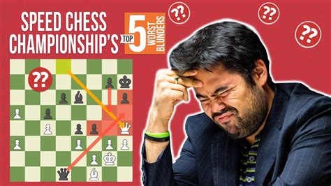 The Top 5 Blunders In Speed Chess Championship History