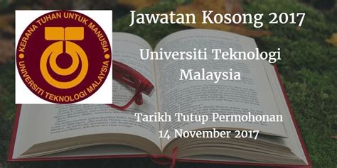 Universiti teknologi malaysia is a public research university with a focus on engineering, science and technology. Universiti Teknologi Malaysia Jawatan Kososng UTM 14 ...