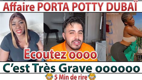 ⛔affaire Porta Potty DubaÏ😭😭 Des Graves Révélations Le Buzz Du Jour😳😳