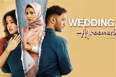 Link Nonton Wedding Agreement The Series Episode Lengkap Dengan Sinopsis Dan Jadwal Tayang