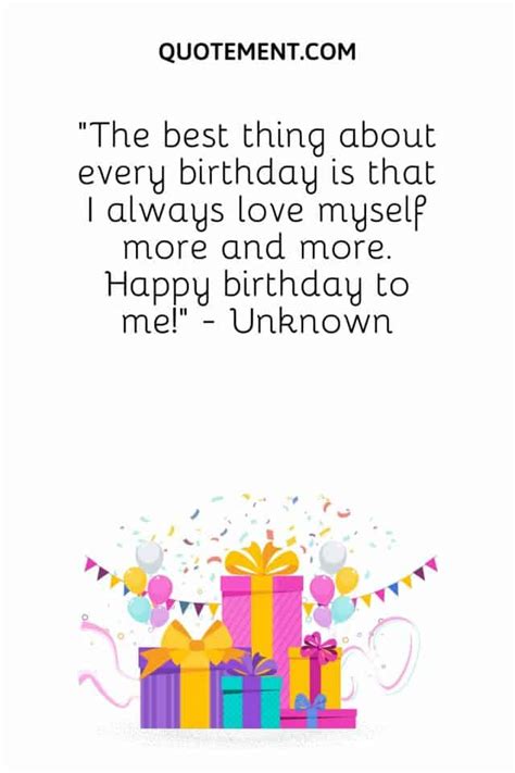 160 Unique Birthday Quotes For Self To Celebrate You