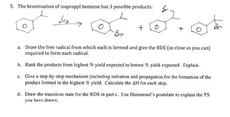 Solved 5 The Bromination Of Isopropyl Benzene Has 3 Chegg Com