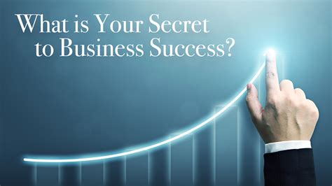 what is your secret to business success the pinnacle list