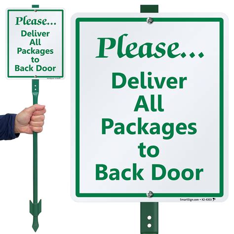 Deliver All Packages To Back Door Lawnboss Sign Sku K2 4303