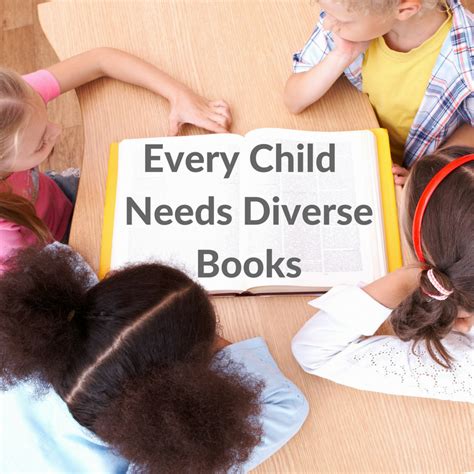 No Matter Who You Parent Or Teach Your Children Need Diverse Books Let