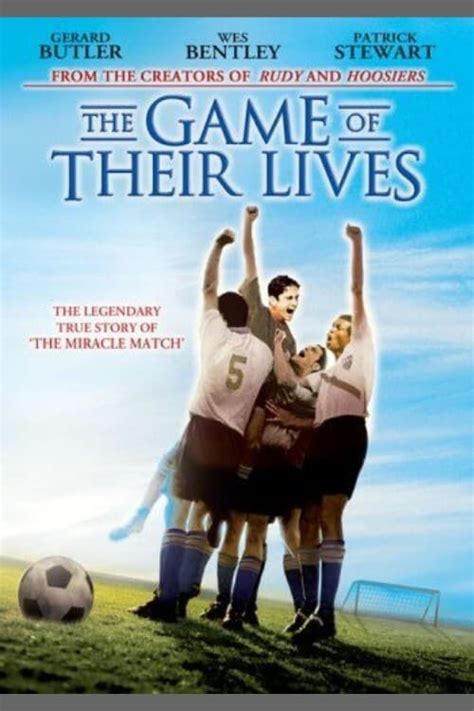 The Game Of Their Lives 2005 Posters — The Movie Database Tmdb