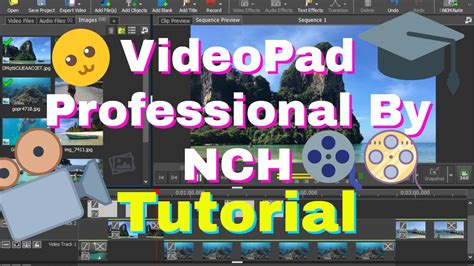 Videopad Pro By Nch Full Tutorial Youtube