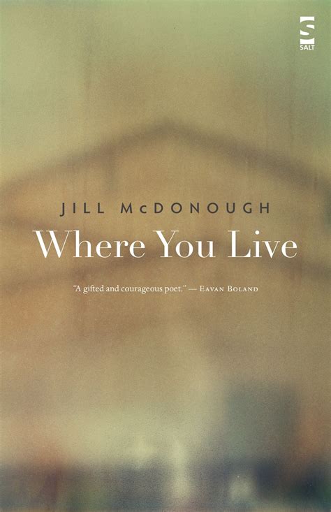 Where You Live Jill Mcdonough Salt