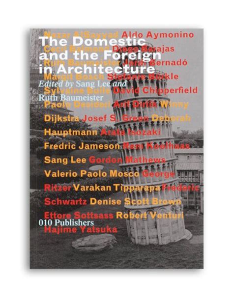 Domestic And The Foreign In Architecture Artlecta