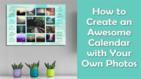 How To Create An Awesome Calendar With Your Own Photos For 2018 Youtube