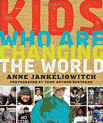 Kids Who Are Changing The World Kids Bookbuzz
