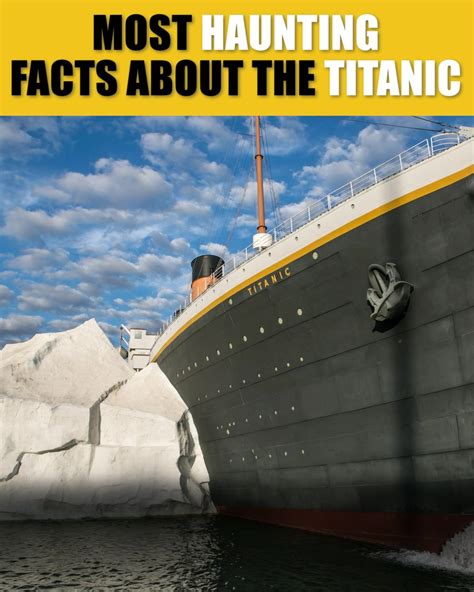 Most Haunting Facts About Titanic Most Haunting Facts About Titanic