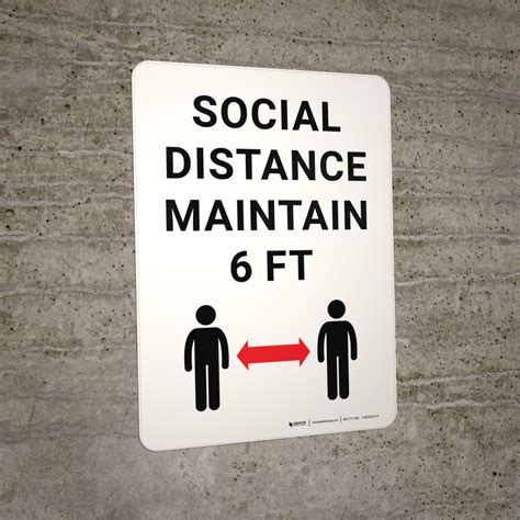 Social Distance Maintain 6 Ft With Graphic White Portrait Wall Sign