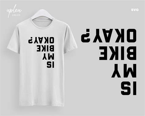 Is My Bike Okay SVG, Funny Upside Down Cycling SVG, Humor Bike SVG