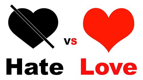 hate vs love youtube