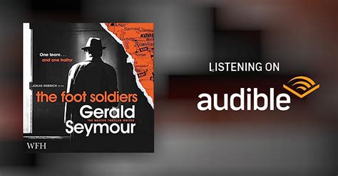 The Foot Soldiers By Gerald Seymour Audiobook Uk