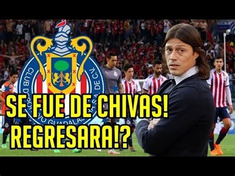 INCREIBLE ESTO LO QUE HARAN EN CHIVAS PARA REGRESAR A MATIAS ALMEYDA