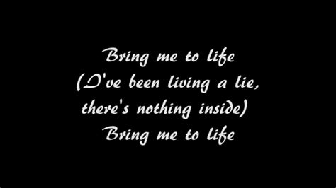 Moody said, 'bring me to life' is about discovering something or someone that awakens a feeling inside them that they've never had before. Evanescence - Bring Me To Life con testo (with lyrics ...