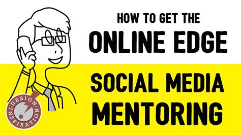 Social Media Mentoring From Design Inspiration Youtube