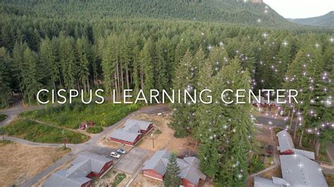 Cispus Learning Center 4k Youtube