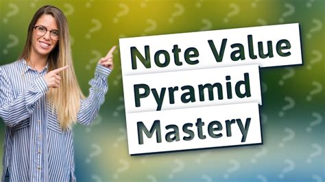 How Can I Understand The Note Value Pyramid In Music Theory Youtube