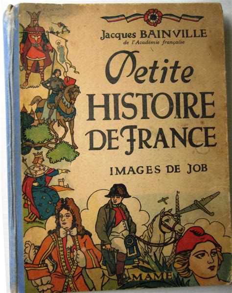 Petite Histoire De France Images De Job By Jacques Bainville Moyen