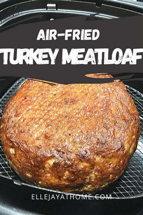 How to Make Amazing Air Fryer Turkey Meatloaf | Recipe | Air fryer
