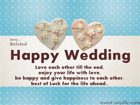 Belated wedding messages are sent by people to convey belated wishes to their near and dear ones for their wedding anniversary. Wedding Wishes Cards - Festival Around the World
