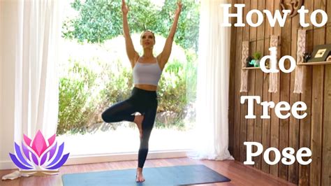 How To Do Tree Pose Instructions And Practice Youtube