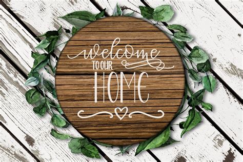 Welcome to our Home SVG (671084) | Cut Files | Design Bundles
