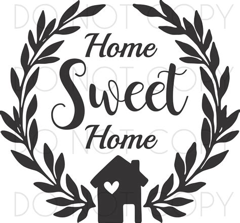 Home Sweet Home Svg Cut And Print Pattern For Cricut Silhouette