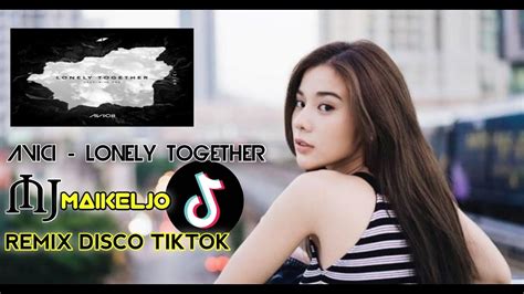 Bukan Dj Scared To Be Lonely Tiktok Full Bass Dutch Remix Maikeljo 2021 Lonely Together