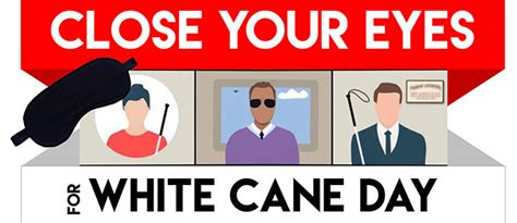 White Cane Day New Vision For Independence
