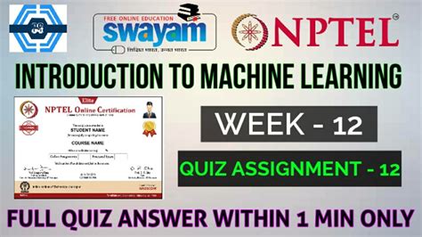 Introduction To Machine Learning Nptel Week Assignment Solution