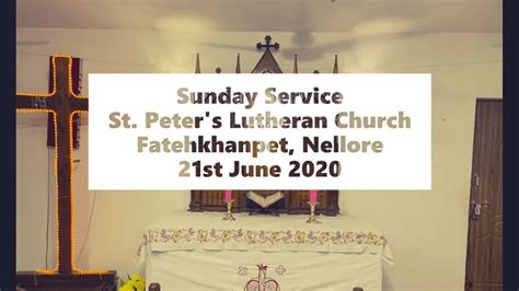 St Peters Lutheran Church Fatehkhanpet Nellore Sunday Service