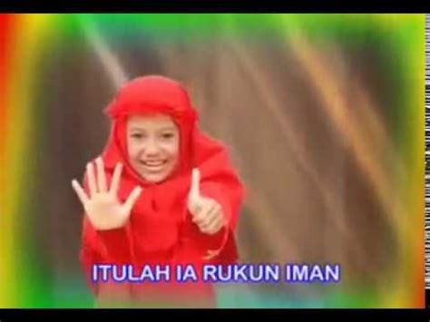 Rukun iman ada 6 yang harus diyakini dan memiliki urutan yang tetap. Lagu Rukun Iman - Rukun Iman Ada 6 - YouTube