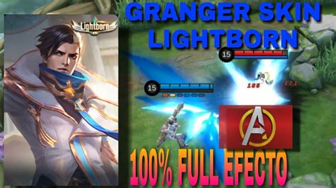 Granger Skin Lightborn Mobile Legends Youtube