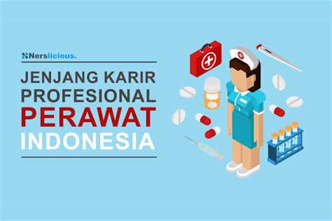 Panduan Jenjang Karir Perawat Indonesia Pmk No Nerslicious