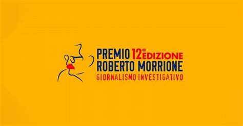 Premio Morrione La Rai Presenta Finalisti E Tutor Della 12ª Edizione Rai Ufficio Stampa