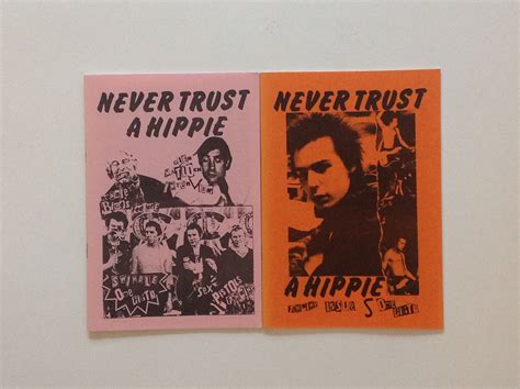 Never Trust A Hippy Never Trust A Hippie The Sex Pistols By Jim