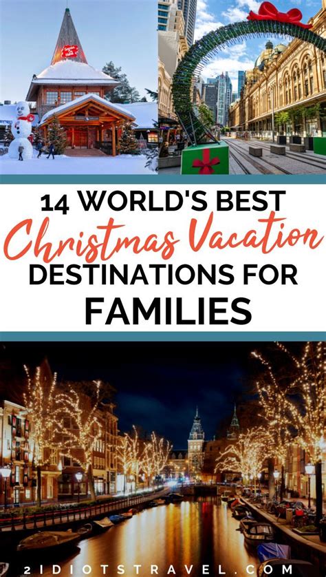 14 Best Christmas Vacations For Families The 2 Idiots Travel Blog
